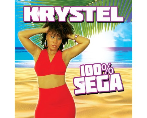 Krystel - 100% Séga