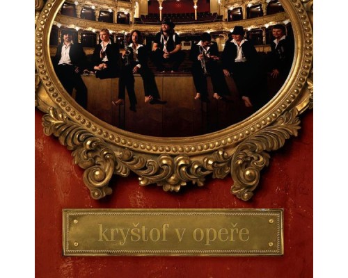 Krystof - Kryštof v Opeře