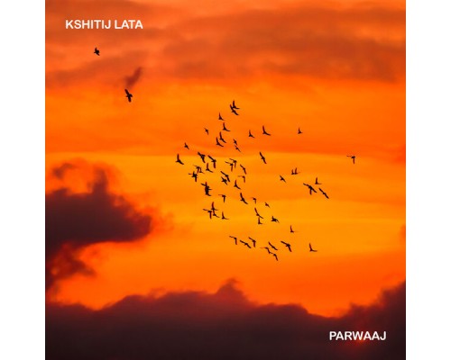 Kshitij Lata - Parwaaj