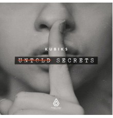 Kubiks - Untold Secrets