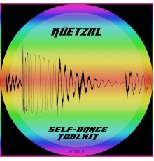 Küetzal - Self-Dance Toolkit