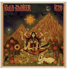 Kula Shaker - K 2.0