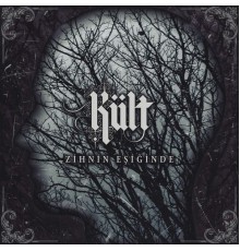 Kült - Zihnin Eşiğinde