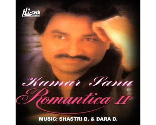 Kumar Sanu - Romantica 2