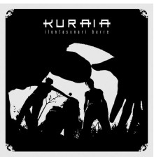 Kuraia - Iluntasunari Barre