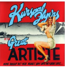 Kursaal Flyers - The Great Artiste