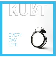 Kurt - Everyday Life