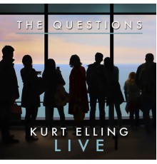 Kurt Elling - The Questions  (Live)