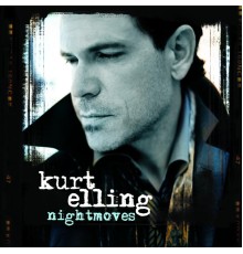 Kurt Elling - Nightmoves (Album Version)