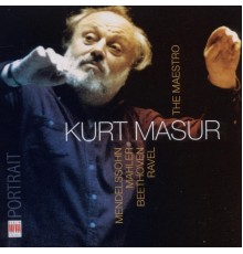 Kurt Masur - The Maestro Kurt Masur (Mendelssohn, Mahler, Beethoven, Ravel)