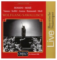 Kurt Moll, Ruggero Raimondi, Francisco Araiza, Carol Vaness - Rossini: Mosè in Egitto (Live)