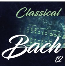 Kurt Redel - Classical Bach 12