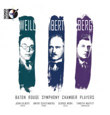 Kurt Weill - Jacques Ibert - Alban Berg - Weill, Ibert, Berg