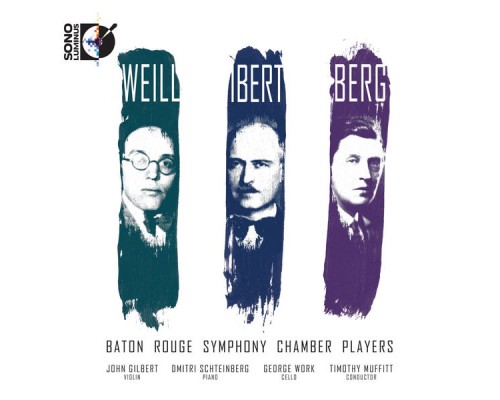 Kurt Weill - Jacques Ibert - Alban Berg - Weill, Ibert, Berg Kurt Weill - Jacques Ibert - Alban Berg - Weill, Ibert, Berg