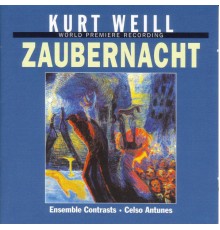 Kurt Weill - Meirion Bowen - Weill, K.: Zaubernacht [Ballet]