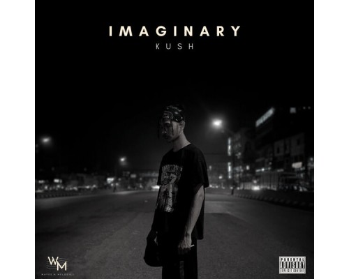 Kush - IMAGINARY