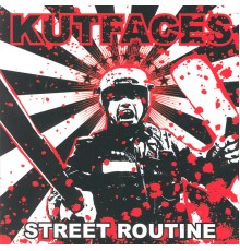 Kutfaces - Street Routine