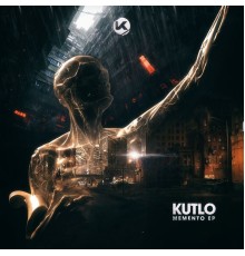 Kutlo - Memento EP (Original Mix)