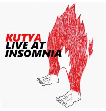 Kutya - Live at Insomnia (Live)