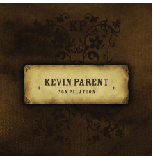 Kévin Parent - Compilation