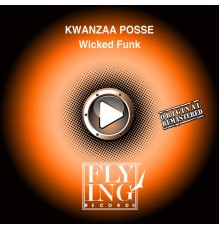 Kwanzaa Posse - Wicked Funk