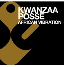 Kwanzaa Posse - African Vibration