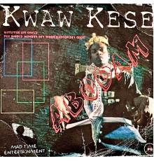 Kwaw Kese - Abodam