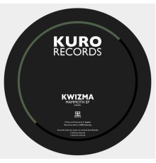 Kwizma - Mammoth EP (Original Mix)