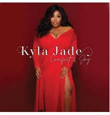 Kyla Jade - Comfort and Joy