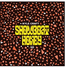 Kyle Craft - Showboat Honey