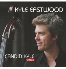 Kyle Eastwood - Candid Kyle