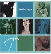 Kyler - How Many Angels?