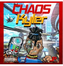 Kyler - CHAOS