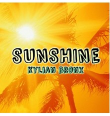 Kylian Bronx - Sunshine