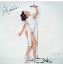 Kylie Minogue - Fever