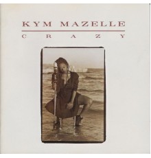 Kym Mazelle - Crazy