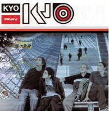 Kyo - Kyo