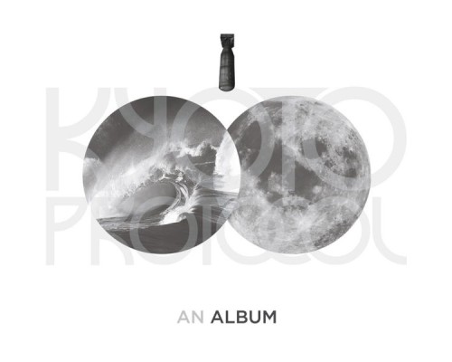 Kyoto Protocol - An Album