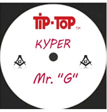 Kyper - Mr. "G"