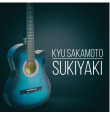 Kyu Sakamoto - Sukiyaki