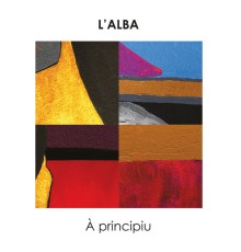 L'Alba - À principiu