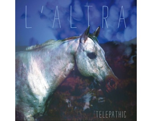 L'Altra - Telepathic