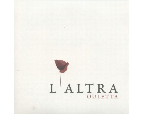 L'Altra - Ouletta