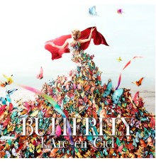 L'Arc-en-Ciel - BUTTERFLY (Remastered 2022)