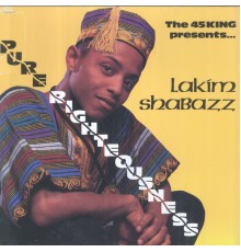 LAKIM SHABAZZ - Pure Righteousness