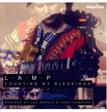 L.A.M.P - Counting My Blessings