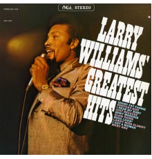 LARRY WILLIAMS - Greatest Hits