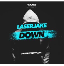 LASERJAKE - Down