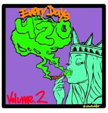 LAWZ - EVERYDAY'S 420, Vol. 2