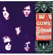 L.A. Guns - Hollywood Vampires